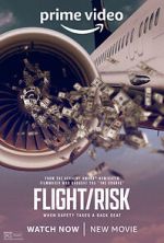 Watch Flight/Risk Wootly