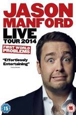 Watch Jason Manford: First World Problems Wootly