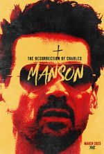 Watch The Resurrection of Charles Manson Wootly