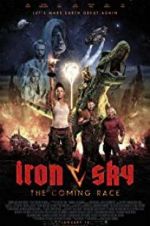 Watch Iron Sky: The Coming Race Wootly