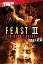 Watch Feast 3: The Happy Finish Wootly