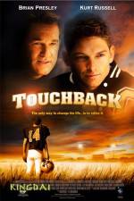 Watch Touchback Wootly