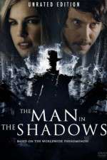 Watch The Man in the Shadows Wootly