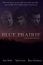 Watch Blue Prairie Wootly
