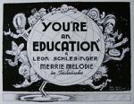 Watch You\'re an Education (Short 1938) Wootly