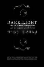 Watch Dark Light: The Art of Blind Photographers Wootly