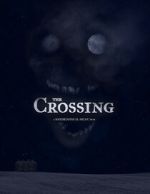 Watch The Crossing (Short 2020) Wootly