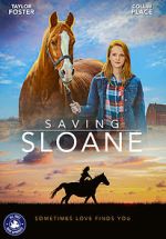 Watch Saving Sloane Wootly