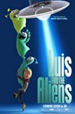 Watch Luis & the Aliens Wootly