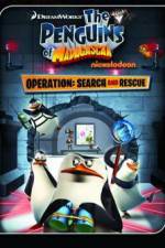 Watch Penguins Of Madagascar: Operation Search and Rescue Wootly