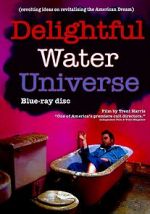 Watch Delightful Water Universe Wootly