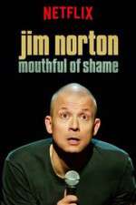 Watch Jim Norton: Mouthful of Shame Wootly