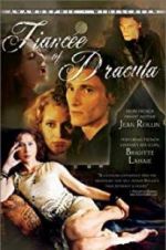 Watch Dracula\'s Fiancee Wootly