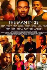 Watch The Man in 3B Wootly