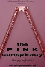 Watch The Pink Conspiracy Wootly