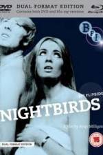 Watch Nightbirds Wootly