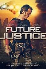 Watch Future Justice Wootly