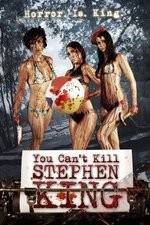 Watch You Can't Kill Stephen King Wootly