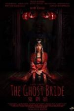 Watch The Ghost Bride Wootly