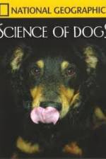 Watch National Geographic Science of Dogs Wootly