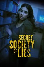 Watch Secret Society of Lies Wootly