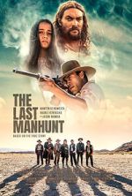 Watch The Last Manhunt Wootly