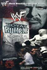 Watch Royal Rumble: No Chance in Hell Wootly