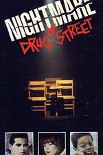 Watch A Nightmare on Drug Street Wootly