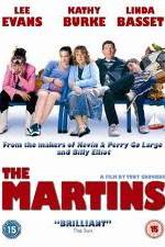 Watch The Martins Wootly