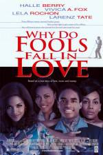 Watch Why Do Fools Fall in Love Wootly