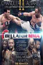 Watch Bellator 106 Chandler vs Alvarez Wootly