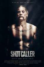 Watch Shot Caller Wootly