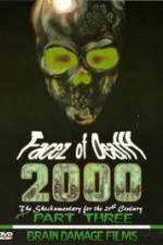 Watch Facez of Death 2000 Vol. 3 Wootly