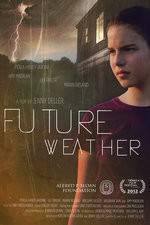 Watch Future Weather Wootly