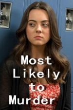 Watch Most Likely to Murder Wootly