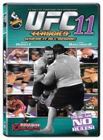 Watch UFC 11: The Proving Ground Wootly