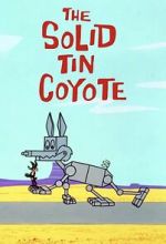 The Solid Tin Coyote (Short 1966) wootly