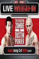 Watch UFC On Fuel Korean Zombie vs Poirier Weigh-Ins Wootly