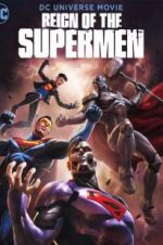 Watch Reign of the Supermen Wootly