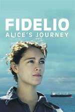 Watch Fidelio, l'odysse d'Alice Wootly