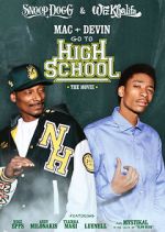 Watch Mac & Devin Go to High School Wootly