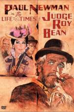 Watch The Life and Times of Judge Roy Bean Wootly