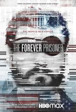 Watch The Forever Prisoner Wootly