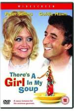 Watch There's a Girl in My Soup Wootly