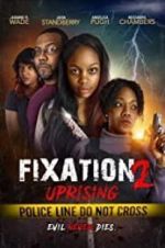 Watch Fixation 2 UpRising Wootly