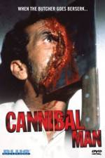 Watch The Cannibal Man Wootly