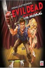 Watch Evil Dead - The Musical Wootly