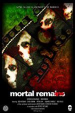 Watch Mortal Remains Wootly