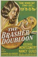 Watch The Brasher Doubloon Wootly