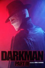 Watch Darkman (Part III) (Short 2020) Wootly